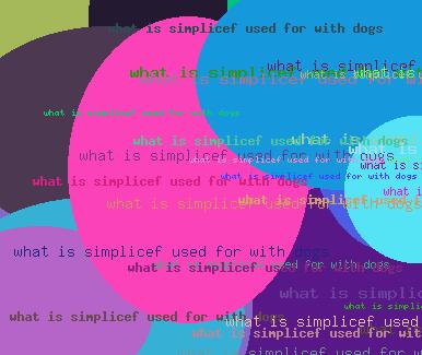 WHAT IS SIMPLICEF USED FOR WITH DOGS